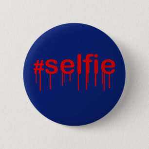 Hashtag Selfie Drooling on blue 2 Inch Round Button