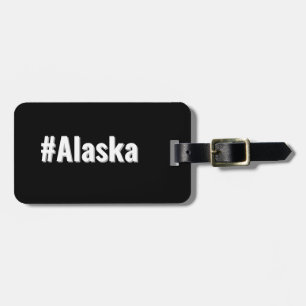 Hashtag State of Alaska AK Luggage Tag