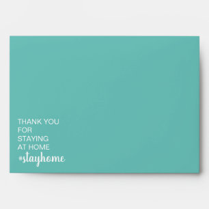 hashtag stay home thank you envelope