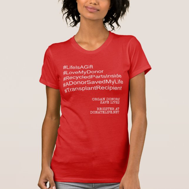 Hashtag Transplant Recipient t-shirt (Front)