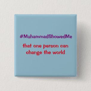 Hashtag Twitter Storm Muhammad Showed Me 2 Inch Square Button