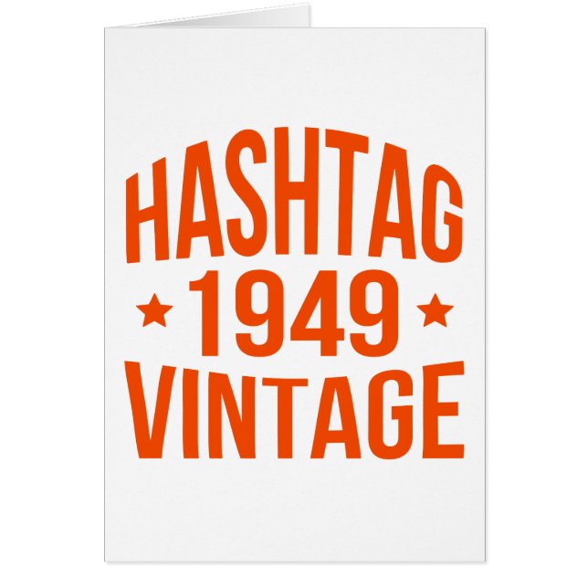 Hashtag Vintage 1949 (Devant)