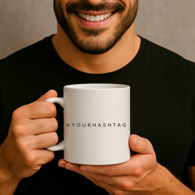 Hashtag | Your Modern Trending Social Media # Coffee Mug (Creator Uploaded)