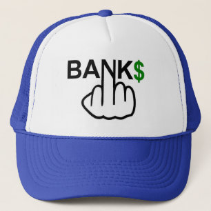 Hat Banks Corrupt