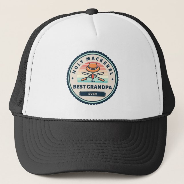 Hat - Holy Mackerel! Best Grandpa Ever (Front)