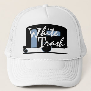 Hat Travel Trailer Drinking Cap White Trash