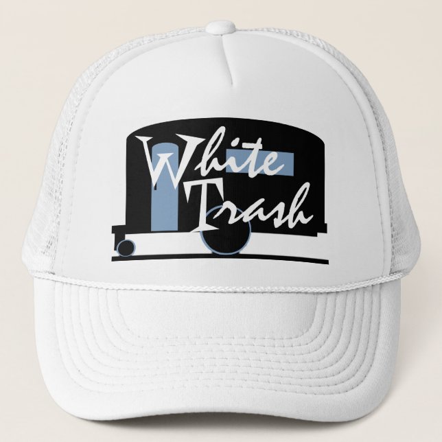 Hat Travel Trailer Drinking Cap White Trash (Front)