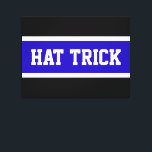 HAT TRICK Royal Blue Black White Hockey Stripes Canvas Print<br><div class="desc">This sporty hockey design features athletic "HAT TRICK" inside royal blue and white centre stripes against black background.</div>