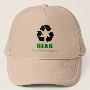 Hat with funny beer recycling saying