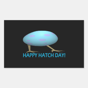 Hatch Day Sticker