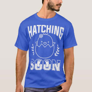Hatching Soon Pregnancy Announcement Gender Reveal T-Shirt