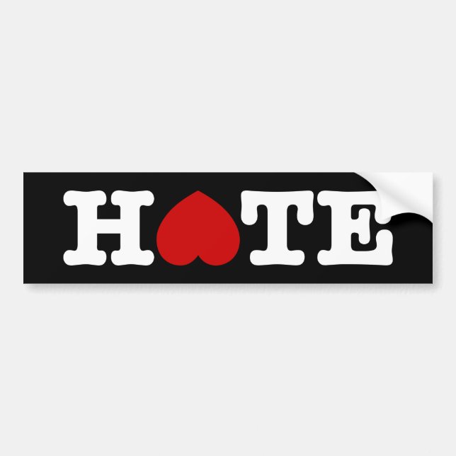 HATE BUMPER STICKER (Front)