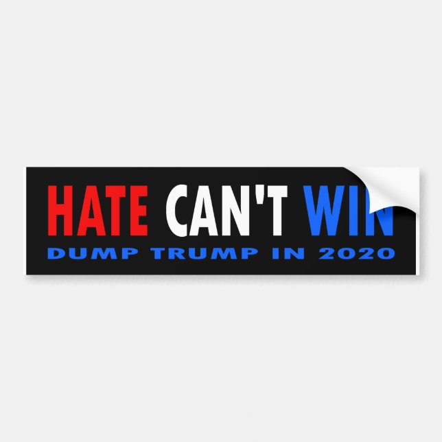 Hate Can't Win! bumper sticker (Front)
