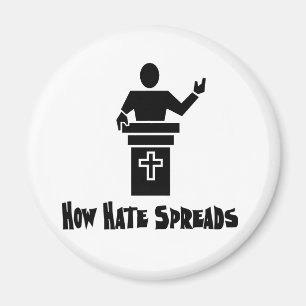 Hate From The Pulpit Magnet