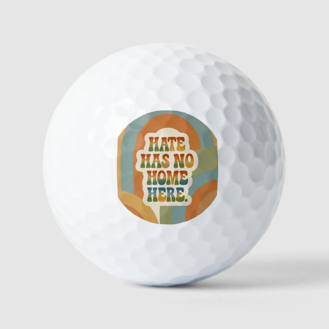Hate Has No Home Here Retro Rainbow  Golf Balls (Front)