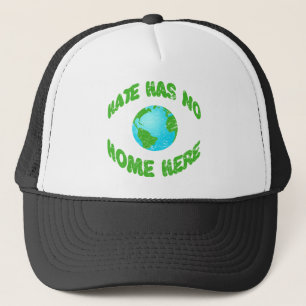 Hate Has No Home On Earth Trucker Hat