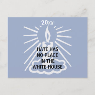 Hate Has No Place in the White House Candle Postcard