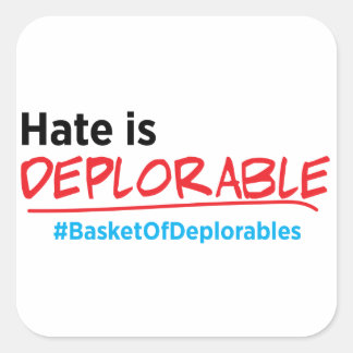 Hate is Deplorable: Anti-Trump sticker