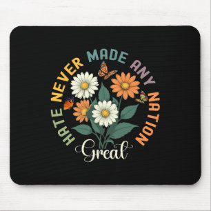 Hate Never Made Any Nation Great Floral Peace Butt Mouse Pad