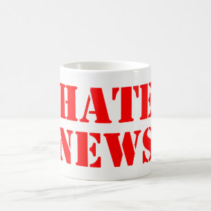 Hate news coffee mug