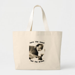 hate the deed not the breed pitbull large tote bag