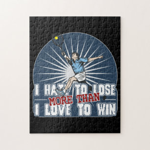 Hate to Lose Mens Tennis Jigsaw Puzzle