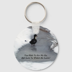 Hate To See Me Go Key Chain