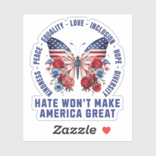 Hate Won't Make America Great