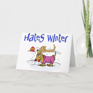 Hates Winter dogs Holiday Card