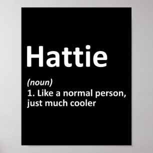 Hattie Definition Personalized Name Funny Birthday Poster