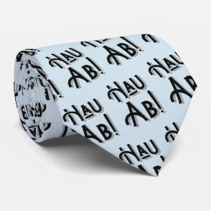Hau Ab! German Deutschland Slang Tie Krawatte