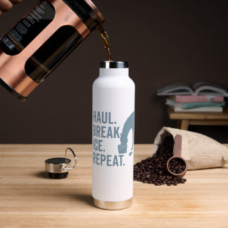 Haul. Break Ice. Repeat. Horse Lover Water Bottle