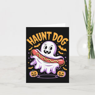 Haunt Dog Funny Ghost Hotdog Halloween Card