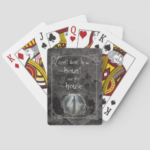 Haunt Our First House Playing Cards