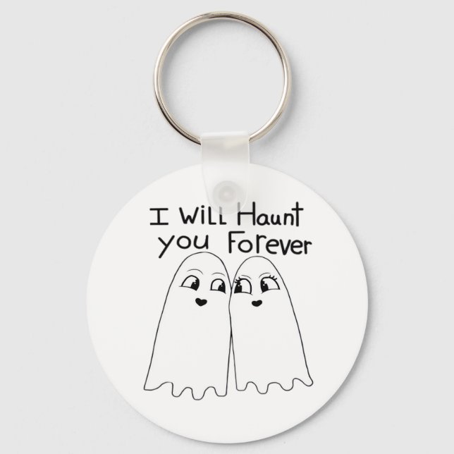 Haunt You - Till Death Do Us Classic  Keychain (Front)