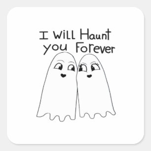 Haunt You - Till Death Do Us Classic  Square Sticker