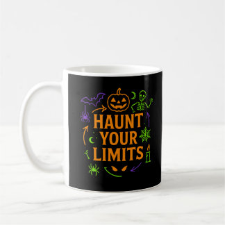 Haunt Your Limits Neon Halloween Coffee Mug