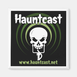 Hauntcast Magnet