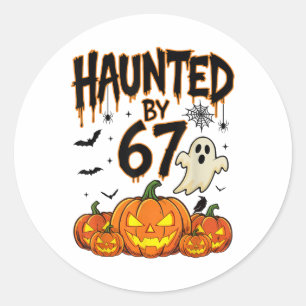 Haunted 67 Meme Six Seven 6-7 Funny Internet Joke  Classic Round Sticker