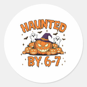 Haunted 67 Meme Six Seven 6-7 Funny Internet Joke  Classic Round Sticker