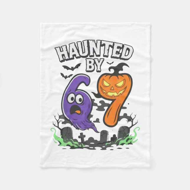 Haunted 67 Meme Six Seven 6-7 Funny Internet Joke  Fleece Blanket (Front)