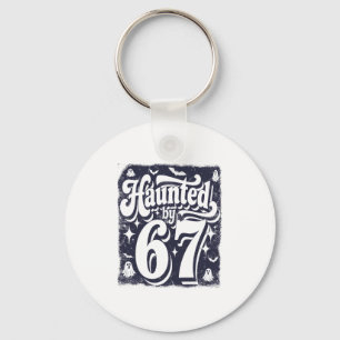 Haunted 67 Meme Six Seven 6-7 Funny Internet Joke  Keychain