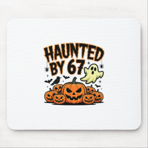Haunted 67 Meme Six Seven 6-7 Funny Internet Joke  Mouse Pad
