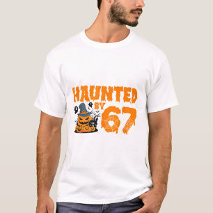 Haunted 67 Meme Six Seven 6-7 Funny Internet Joke  T-Shirt