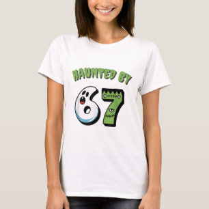 Haunted 67 Meme Six Seven 6-7 Funny Internet Joke T-Shirt