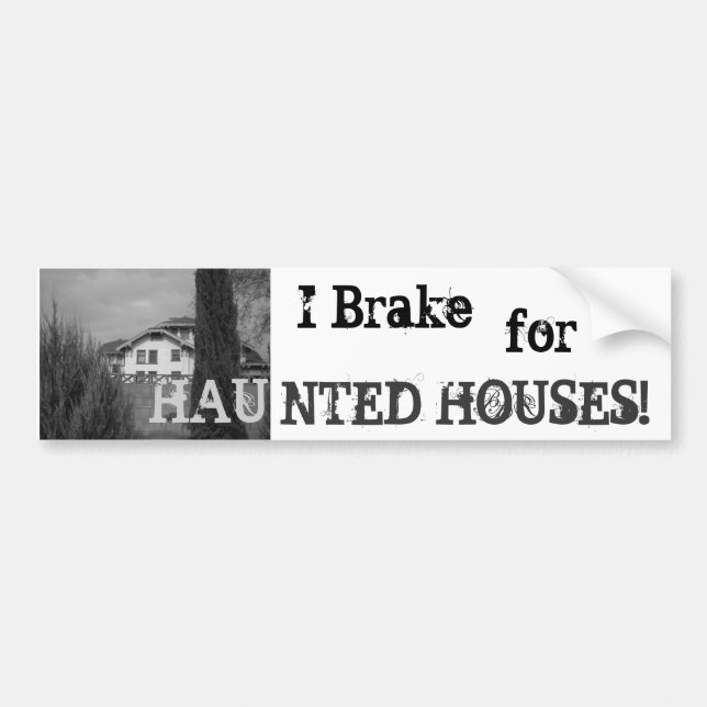 Haunted Bumper Sticker (Front)