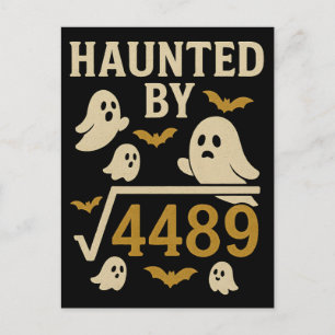 Haunted by √4489 Funny Halloween Math Holiday Postcard