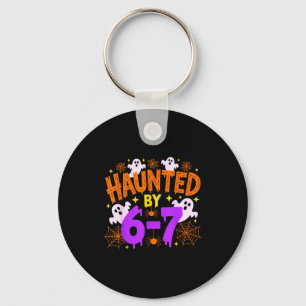 Haunted By 67 Funny 67 Halloween Costume  Keychain
