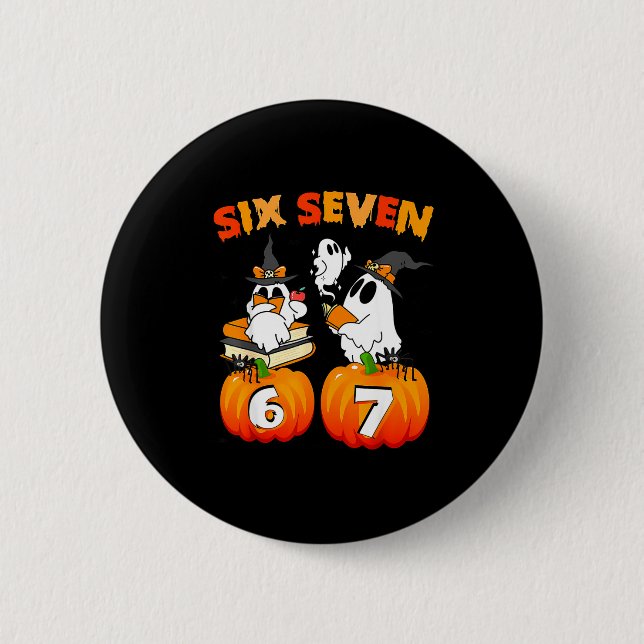 Haunted By 67 - Funny Boo Ghost Pumpkin Halloween  2 Inch Round Button (Front)