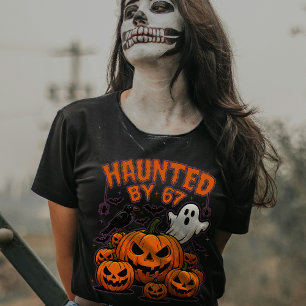 Haunted by 67 Funny Ghost And Pumpkin Halloween T-Shirt